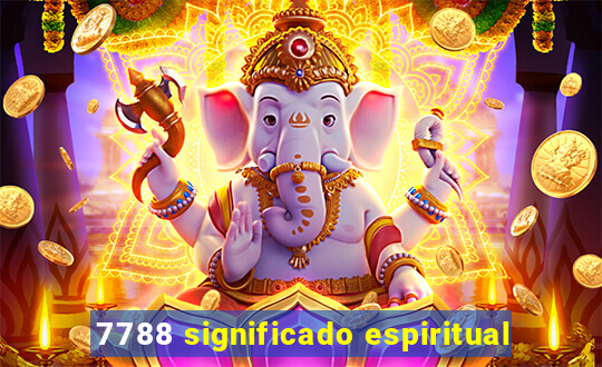 7788 significado espiritual